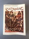 Paziowie króla Zygmunta - Antonina Domańska