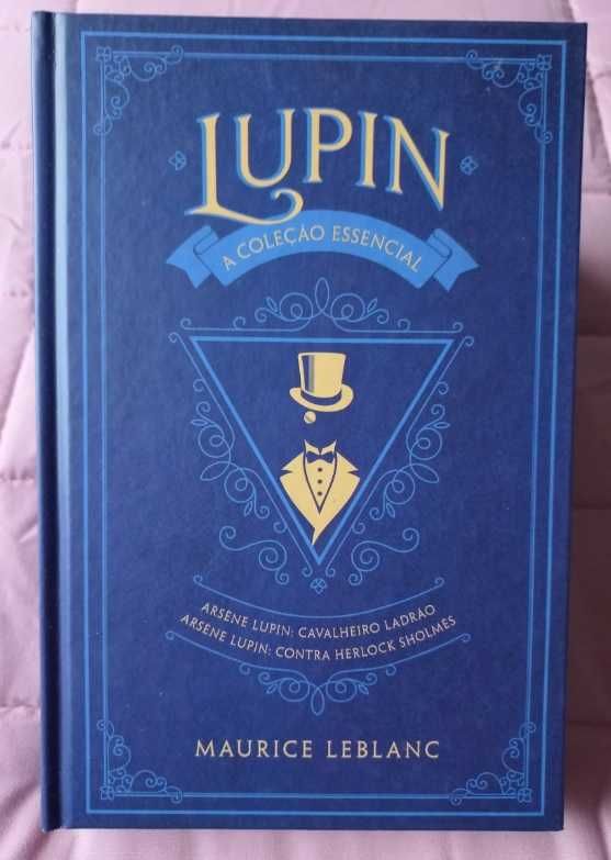 Arsène Lupin, A Coleção Essencial Volume 1 - Maurice Leblanc