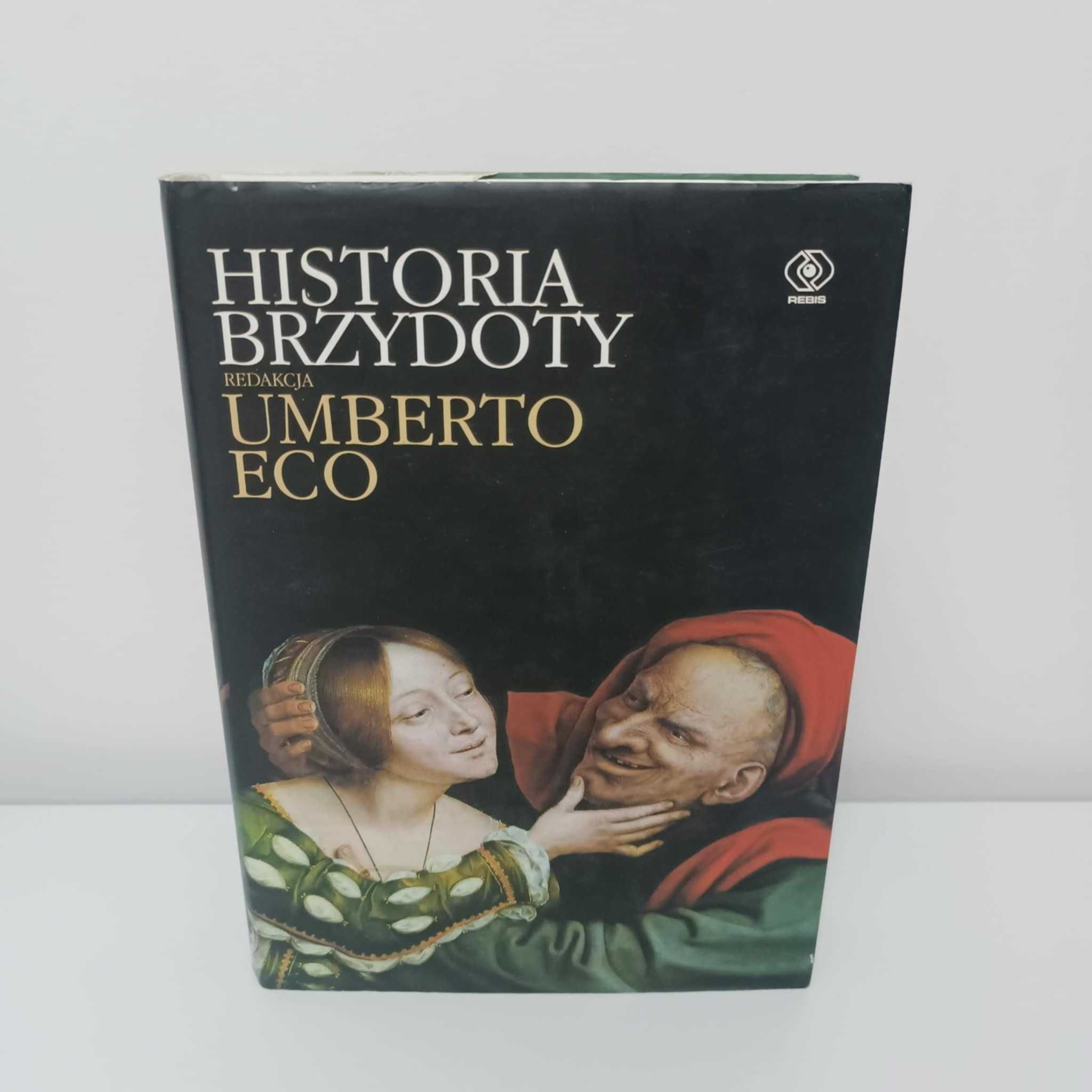 Umberto Eco - Historia Brzydoty UNIKAT