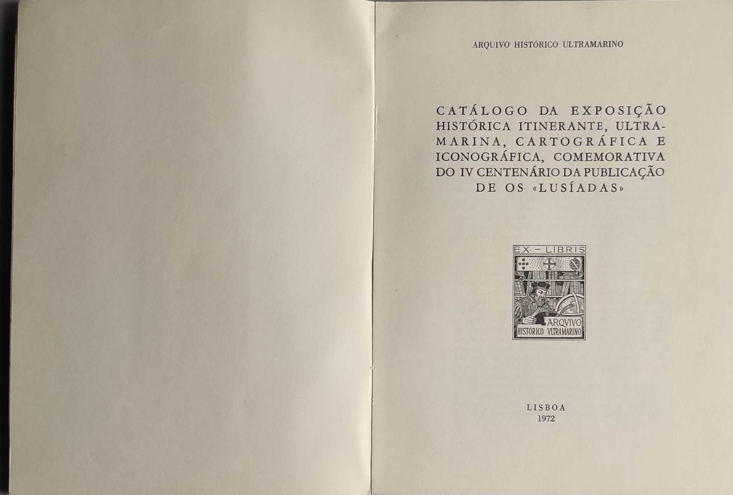 Livro - Catálogo Da Exposição Histórica Itinerante Ultramarino