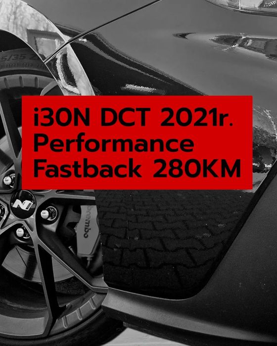 Hyundai i30 N Fastback, Automat DCT, Bezwypadkowy, Car Audio, Hamulce Brembo, Film