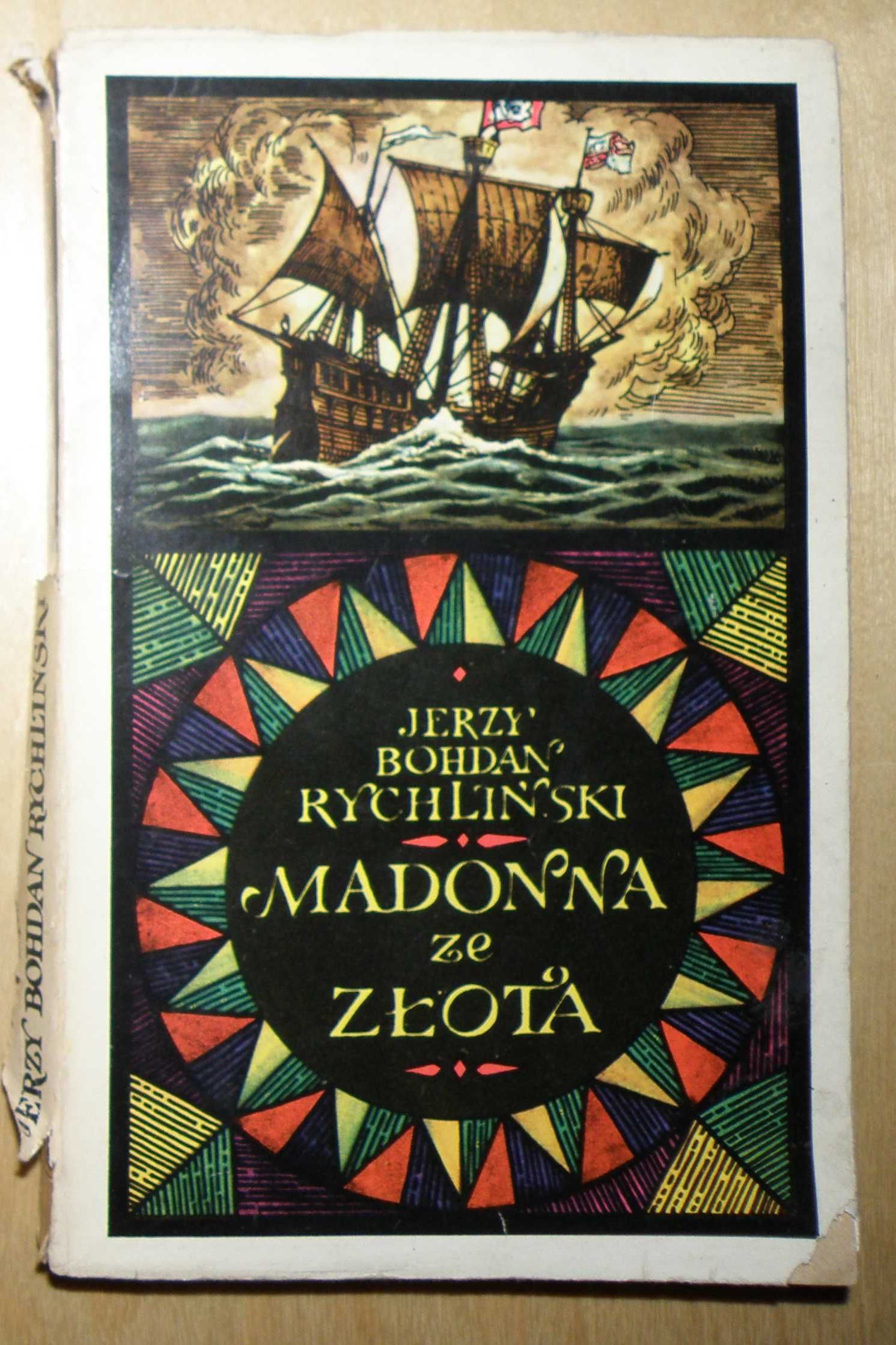 Jerzy Bohdan Rychliński - Madonna ze złota