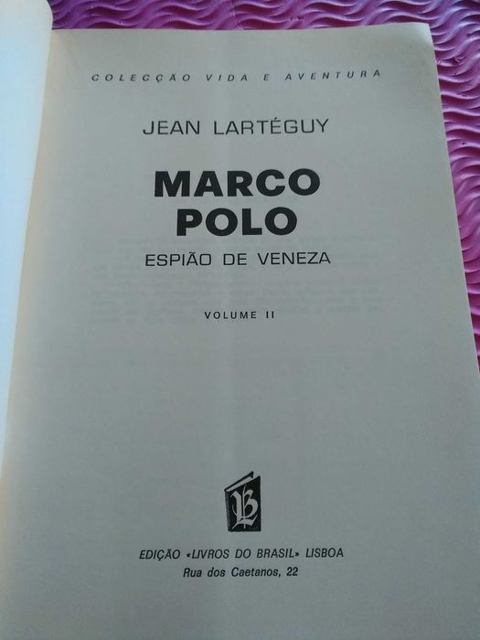 Marco Polo-Espião de Veneza de Jean Larteguy
