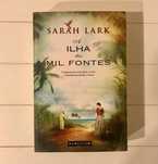 Livro Sarha Lark, A Ilha das Mil Fontes, 2015