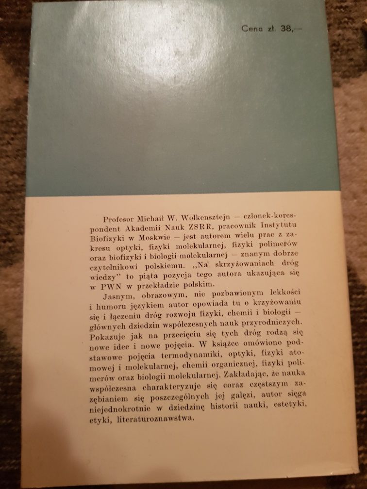 M.W.Wolkensztein Na skrzyżowaniach dróg wiedzy PWN 1975