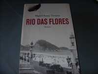 Livro "Rio das Flores" de Miguel Sousa Tavares
