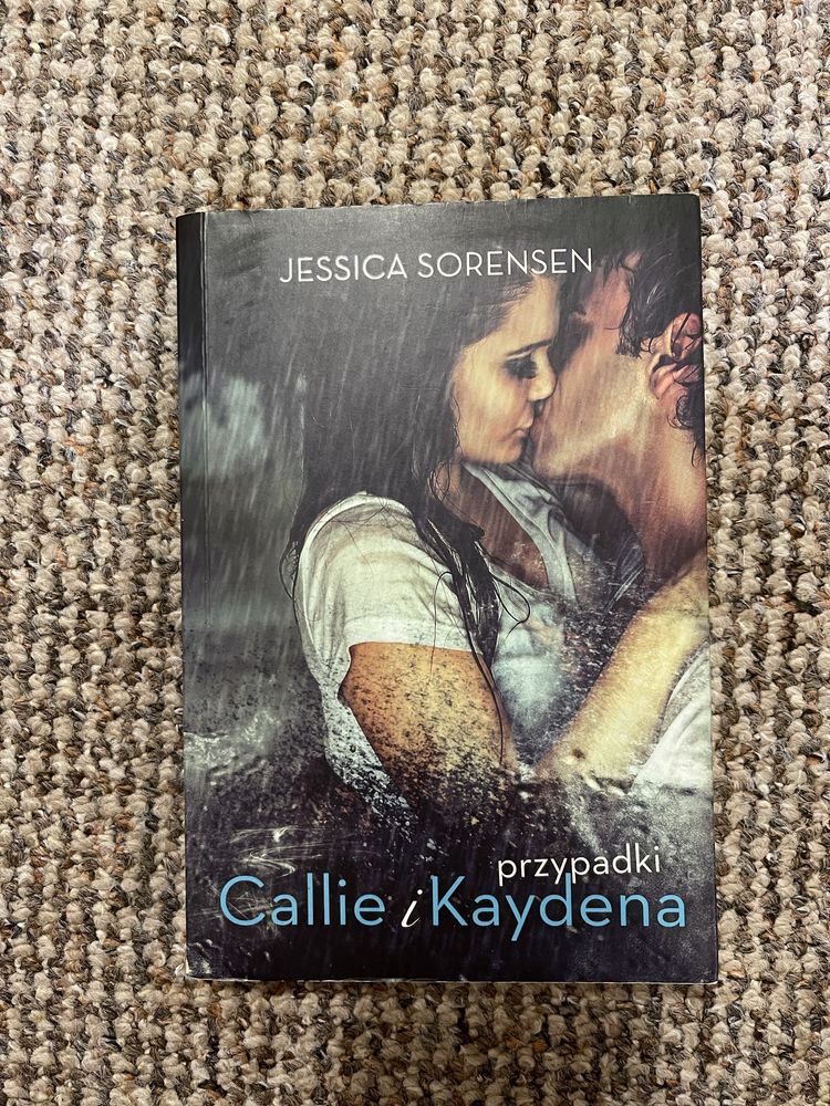,,Przypadki Callie i Kaydena" Jessica Sorensen