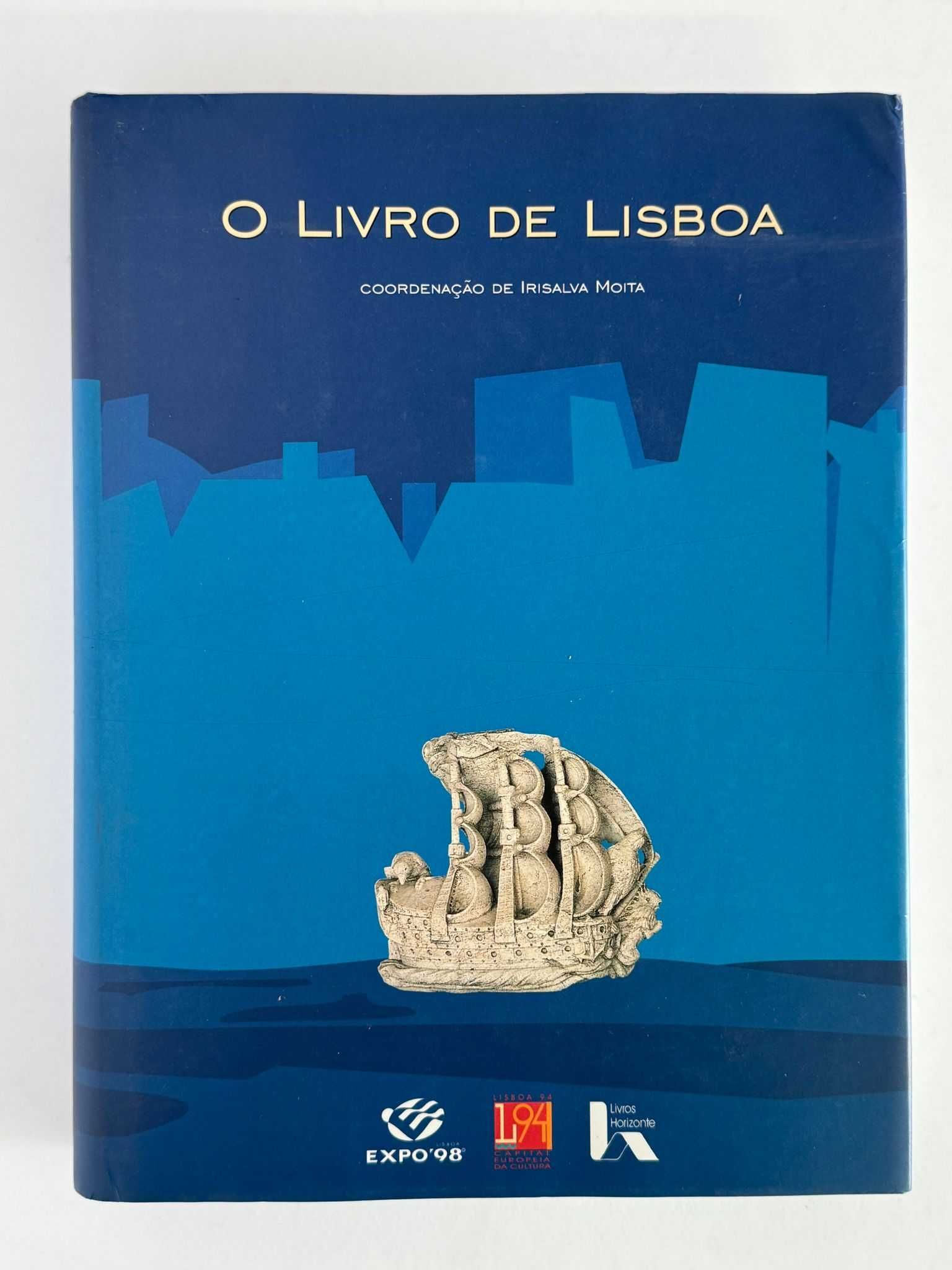 O livro de Lisboa Coordenação de Irisalva Moita