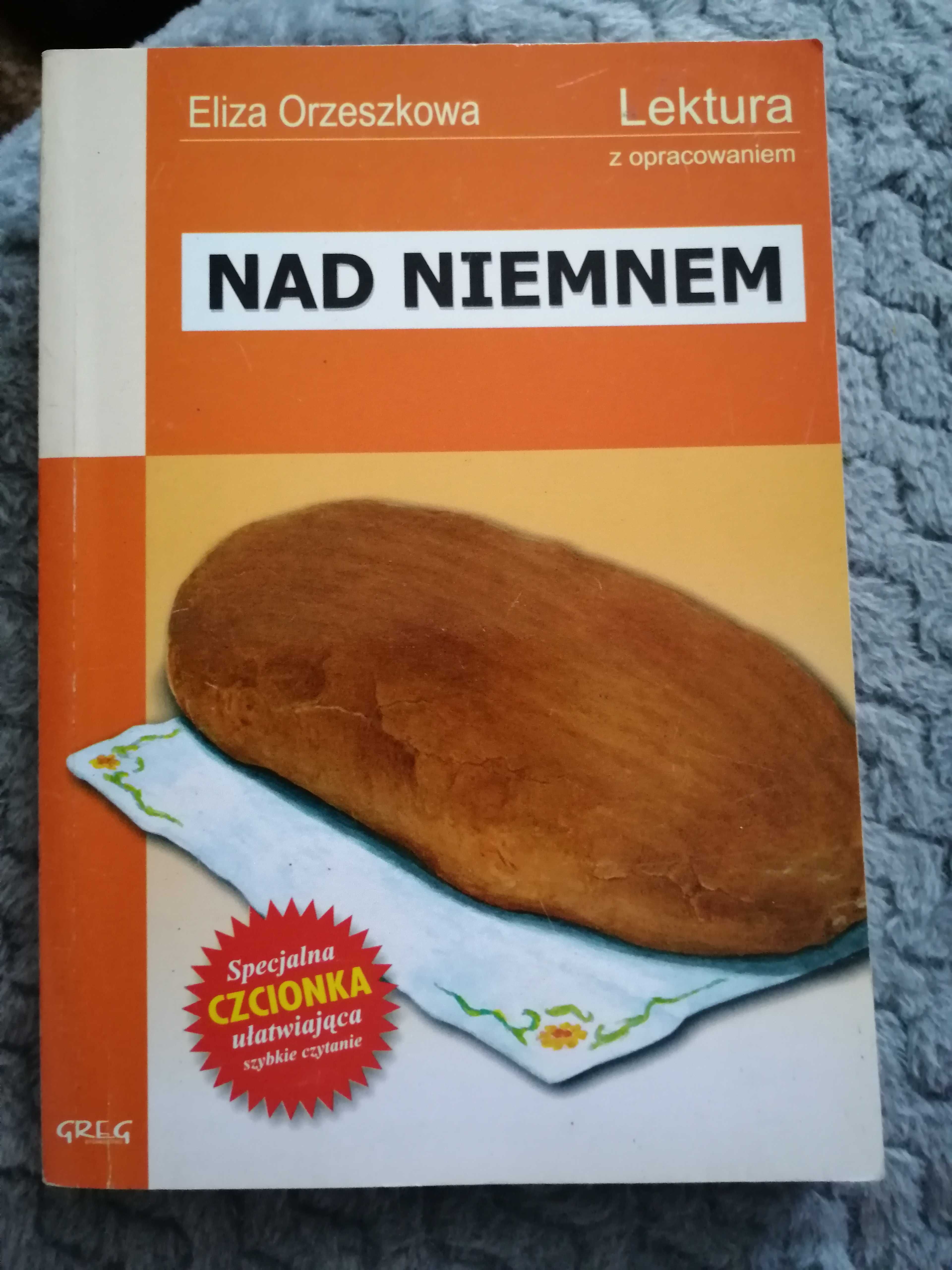 "Nad Niemnem" Eliza Orzeszkowa