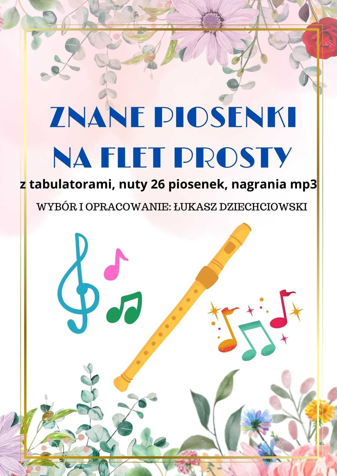 Kolędy na flet prosty - nuty, tabulatura, podkłady mp3, 20 kolęd, nowe