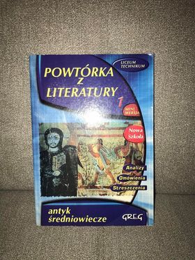 "Powtórka z literatury" Streszczenia do liceum i techników