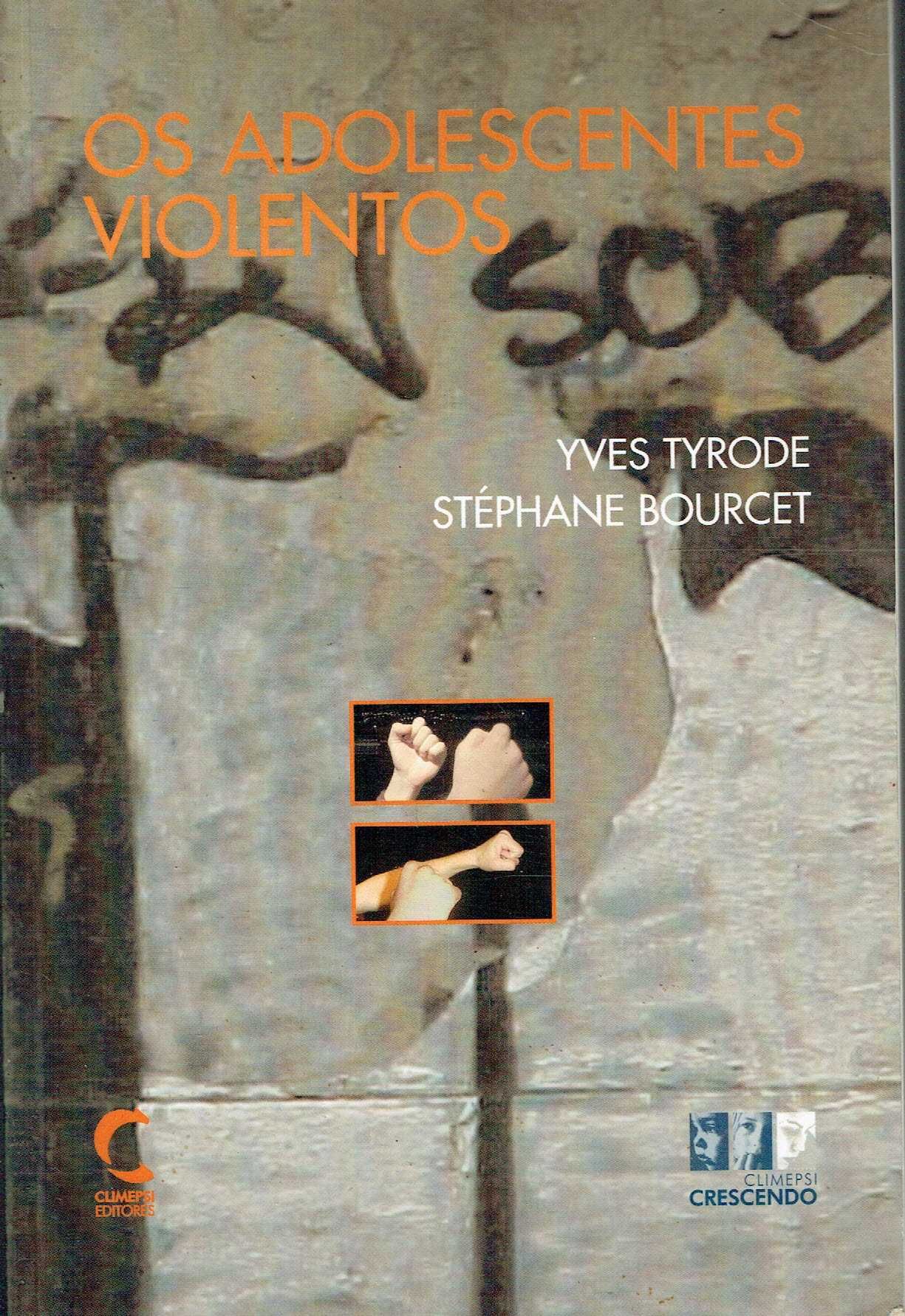 11942

Os Adolescentes Violentos
de Stéphane Bourcet