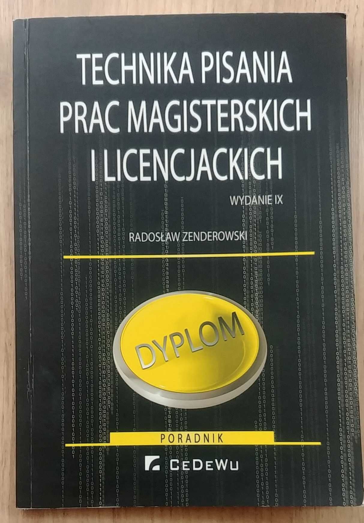 Zenderowski - Technika pisania prac magisterskich i licencjackich