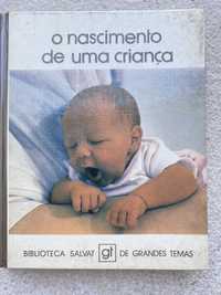 Livro “ o nascimento de uma crianca”