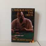 Check-Raising The Devil - Mike Matusow