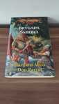Dragonlance - Brygada Śmierci - Margaret Weis, Don Perrin. Jak nowa.