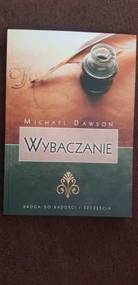 Michael Dawson wybaczanie