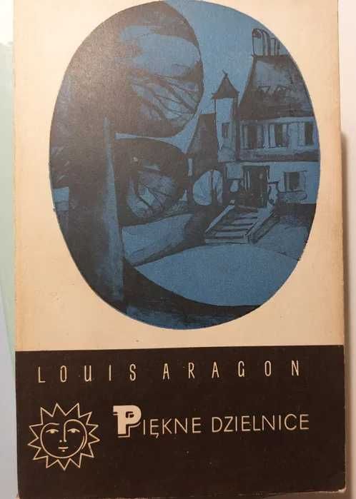 Louis Aragon - Piękne dzielnice, Wieśniak paryski, Wielki tydzień