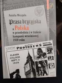 Prasa brytyjska a Polska w przededniu i w trakcie kampanii wrześniowej