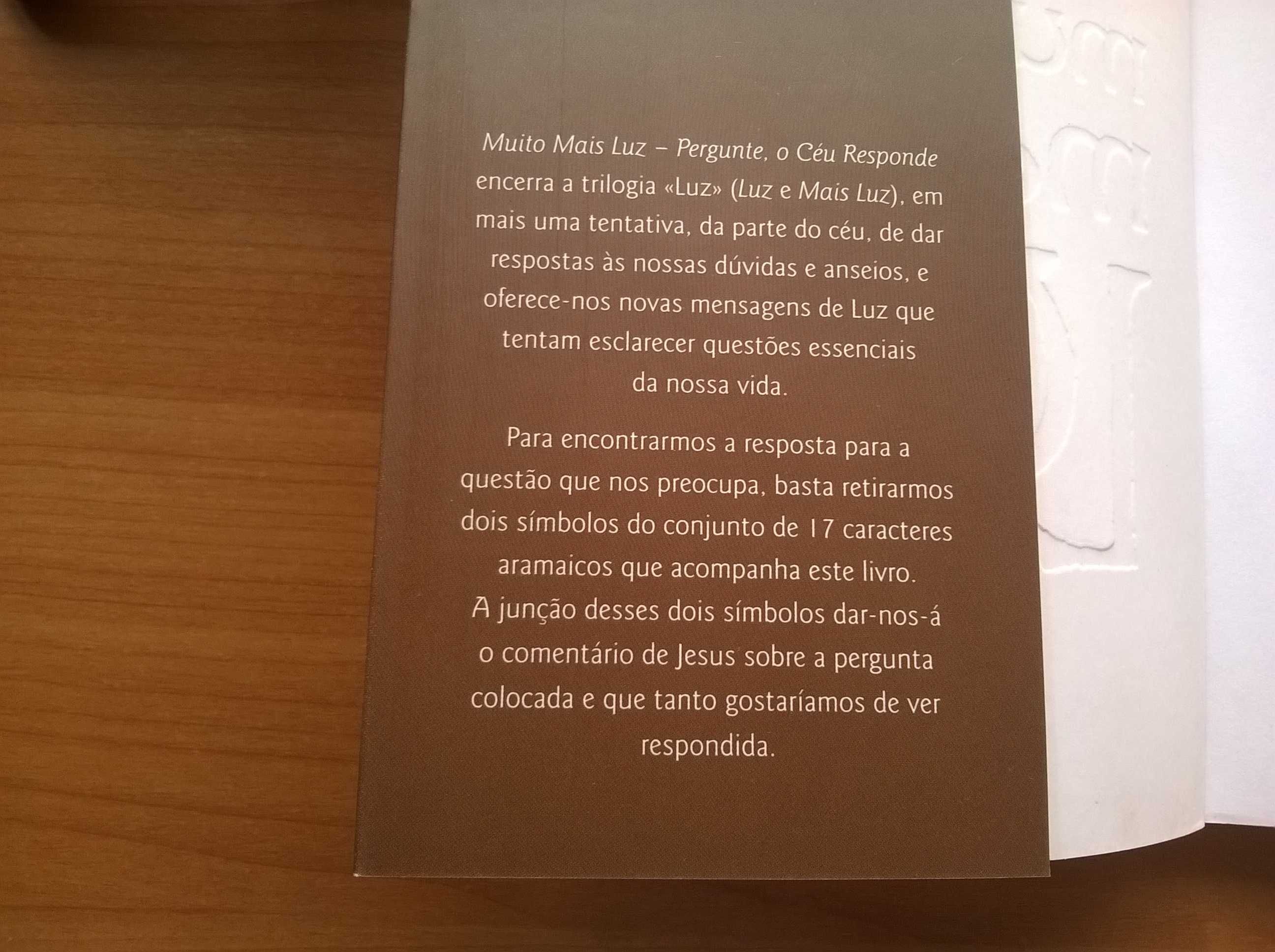 Muito Mais Luz, Pergunte, O Céu Responde - Alexandra Solnado