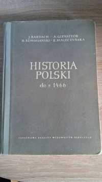 Historia Polski do r. 1466, J. Bardach, A. Gieysztor