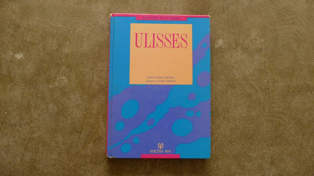 "Ulisses", adapado por Maria Albertina Menéres