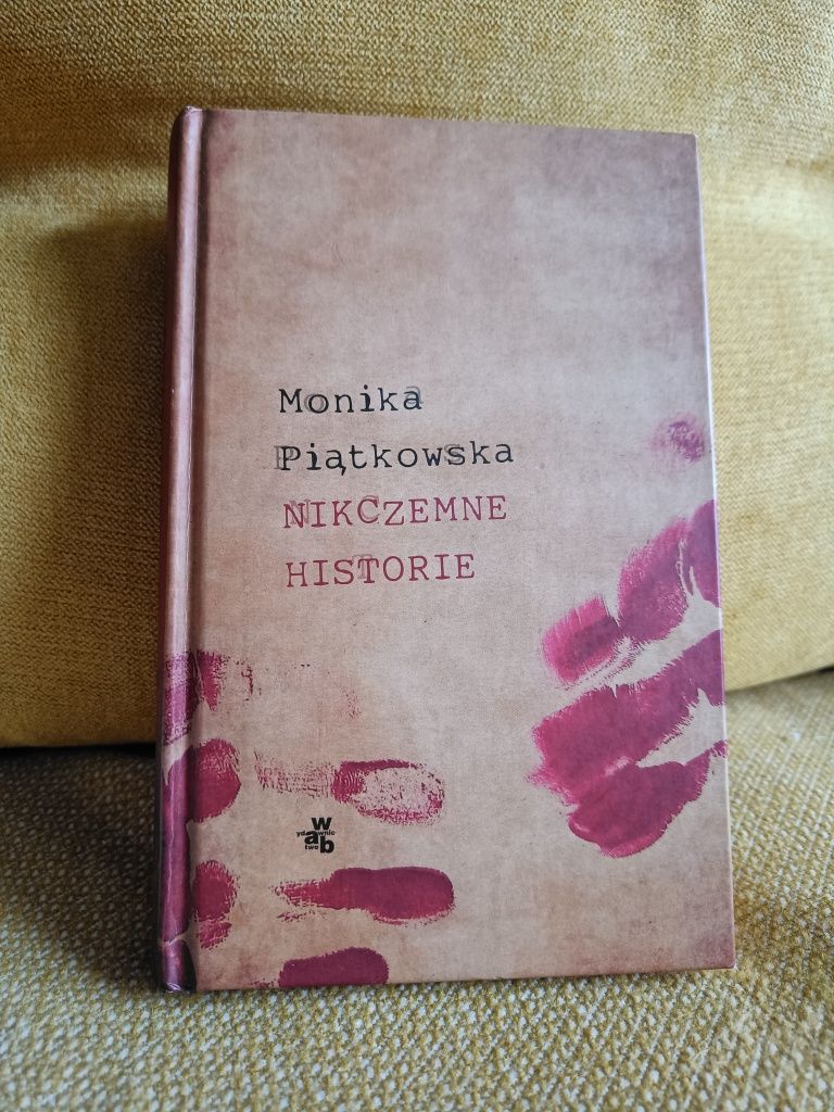 Nikczemne historie - Monika Piątkowska