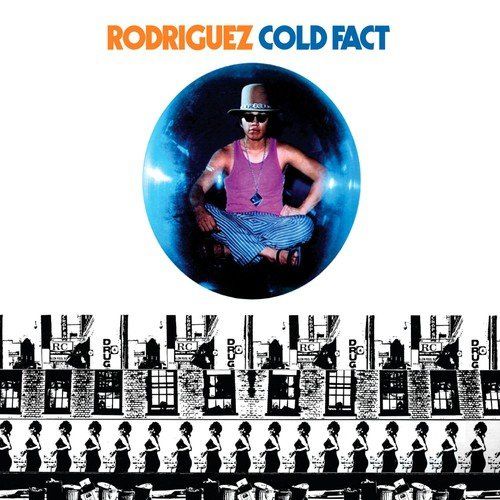 Sixto Rodriguez - Cold Fact - CD Digipack Light In The Attic Records