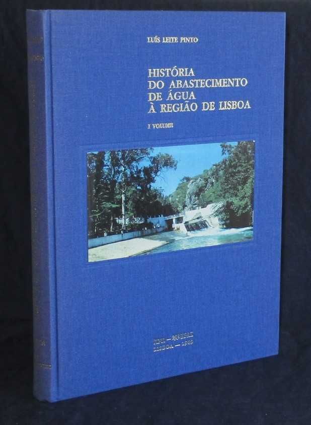 Livro História do Abastecimento de Água à Região de Lisboa Luís Pinto