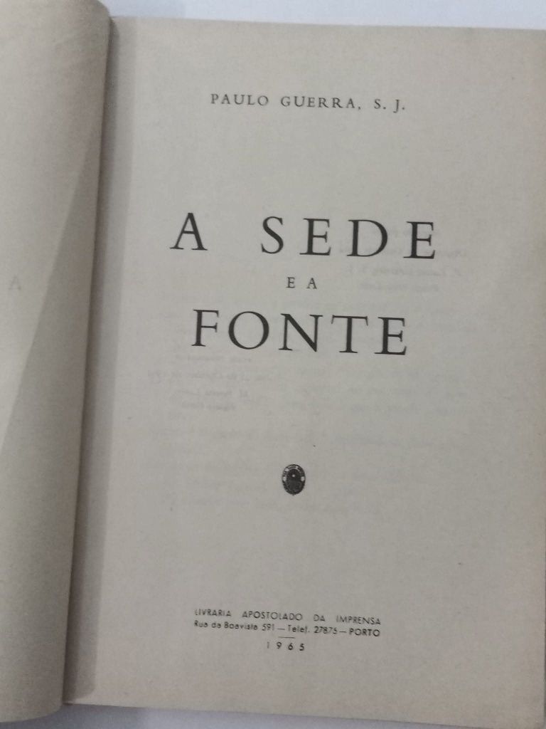 A SEDE e a Fonte, Paulo Guerra S. J.