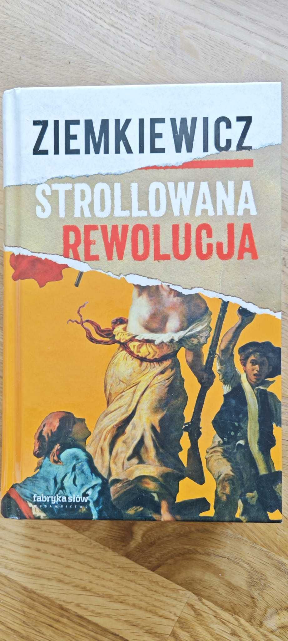 Strollowana rewolucja - Rafał A. Ziemkiewicz