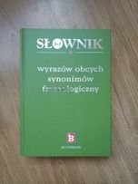 Słownik wyrazów obcych, synonimów, frazeologiczny