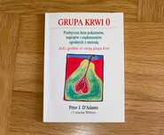 Książka Jedz zgodnie ze swoją grupą krwi - grupa krwi 0
