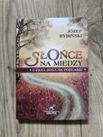 Słońce na miedzy Józef Rybiński
