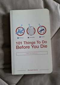 101 Things To Do Before Before You Die