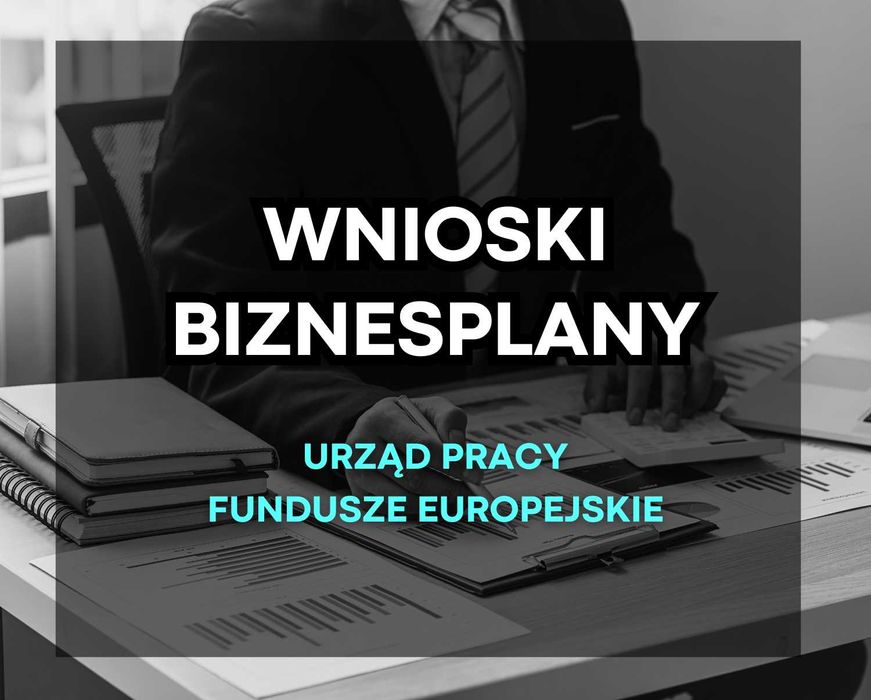 Skuteczny BIZNESPLAN | WNIOSEK | Dotacja | Urząd Pracy PUP | FACHOWO