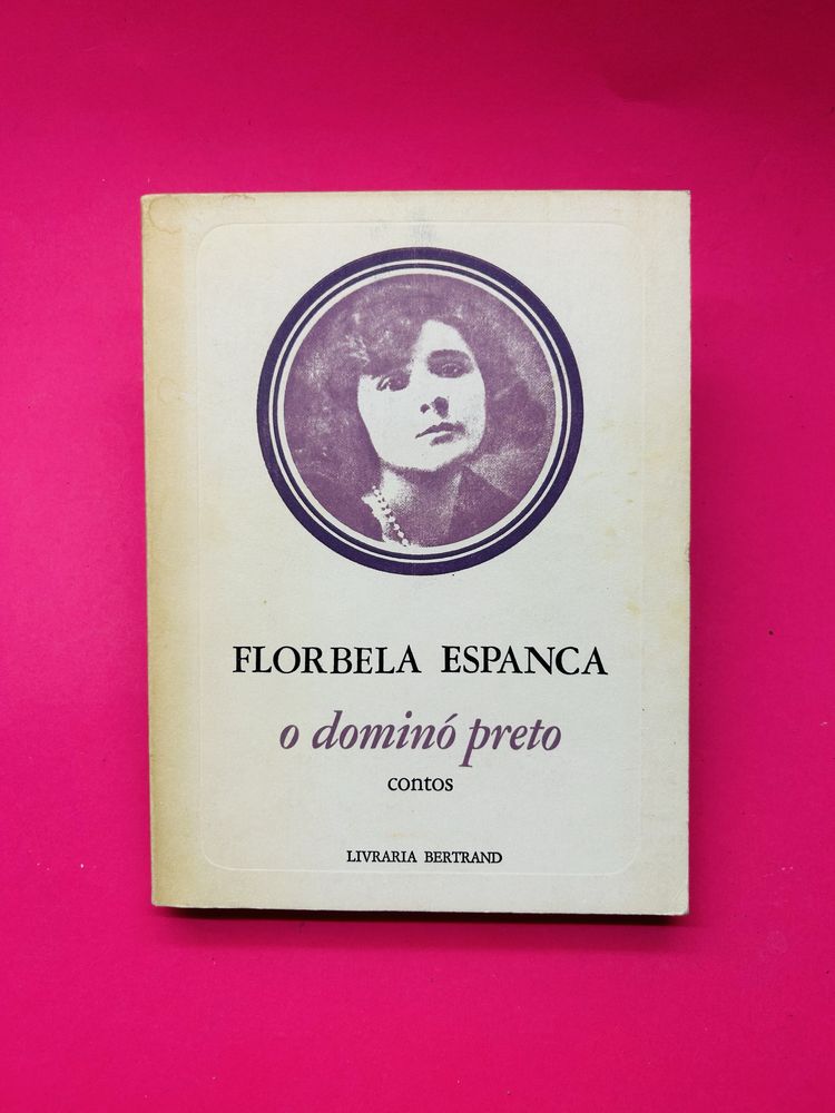 FLORBELA ESPANCA o dominó preto contos LIVRARIA BERTRAND