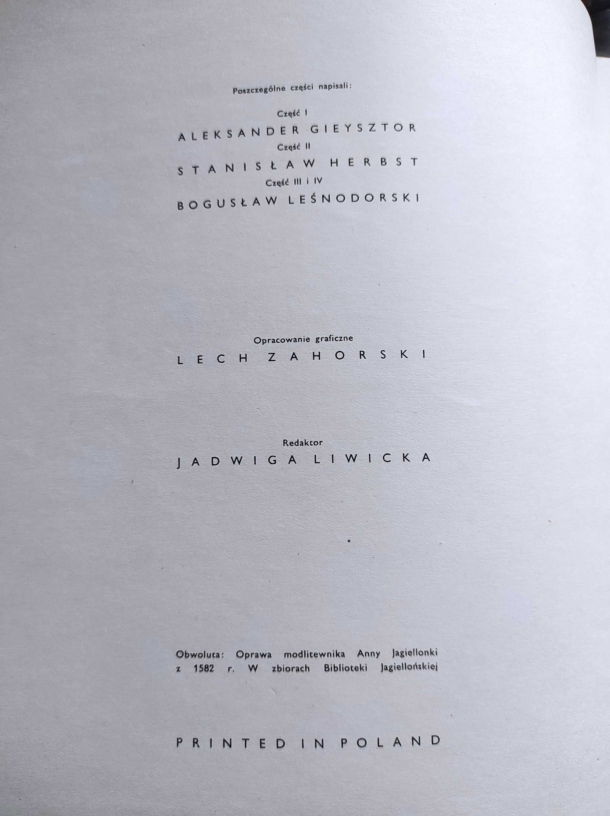 Millenium - 1966 r. - Gieysztor, Herbst, Leśnodorski