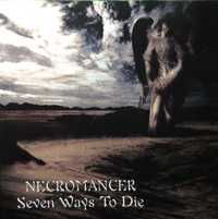 Necromancer ‎– Seven Ways To Die (CD, 1998)