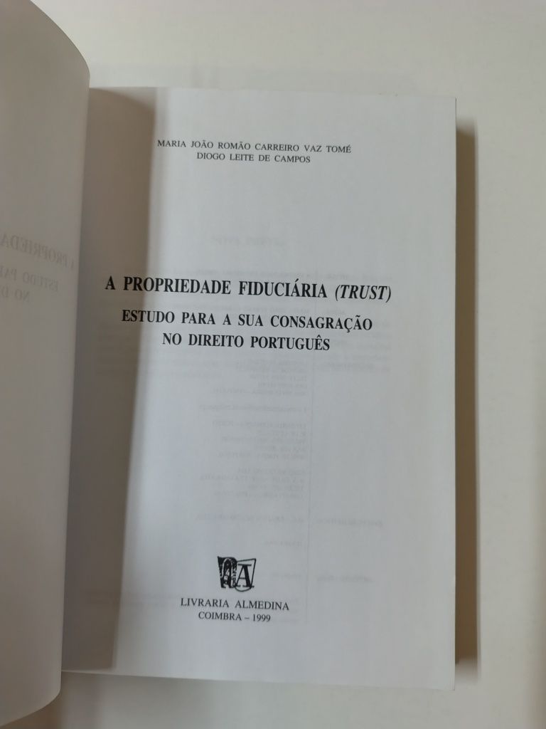 A Propriedade Fiduciária (Trust), de Diogo Leite de Campos