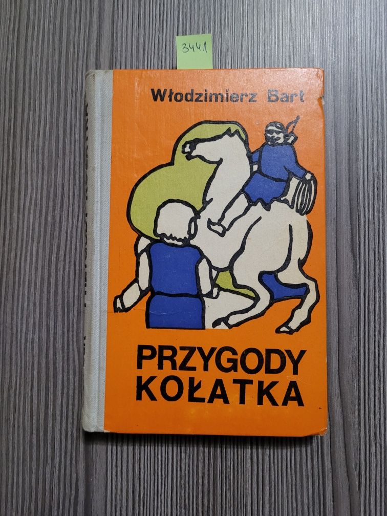 3431. "Przygody Kołatka" Włodzimierz Bart