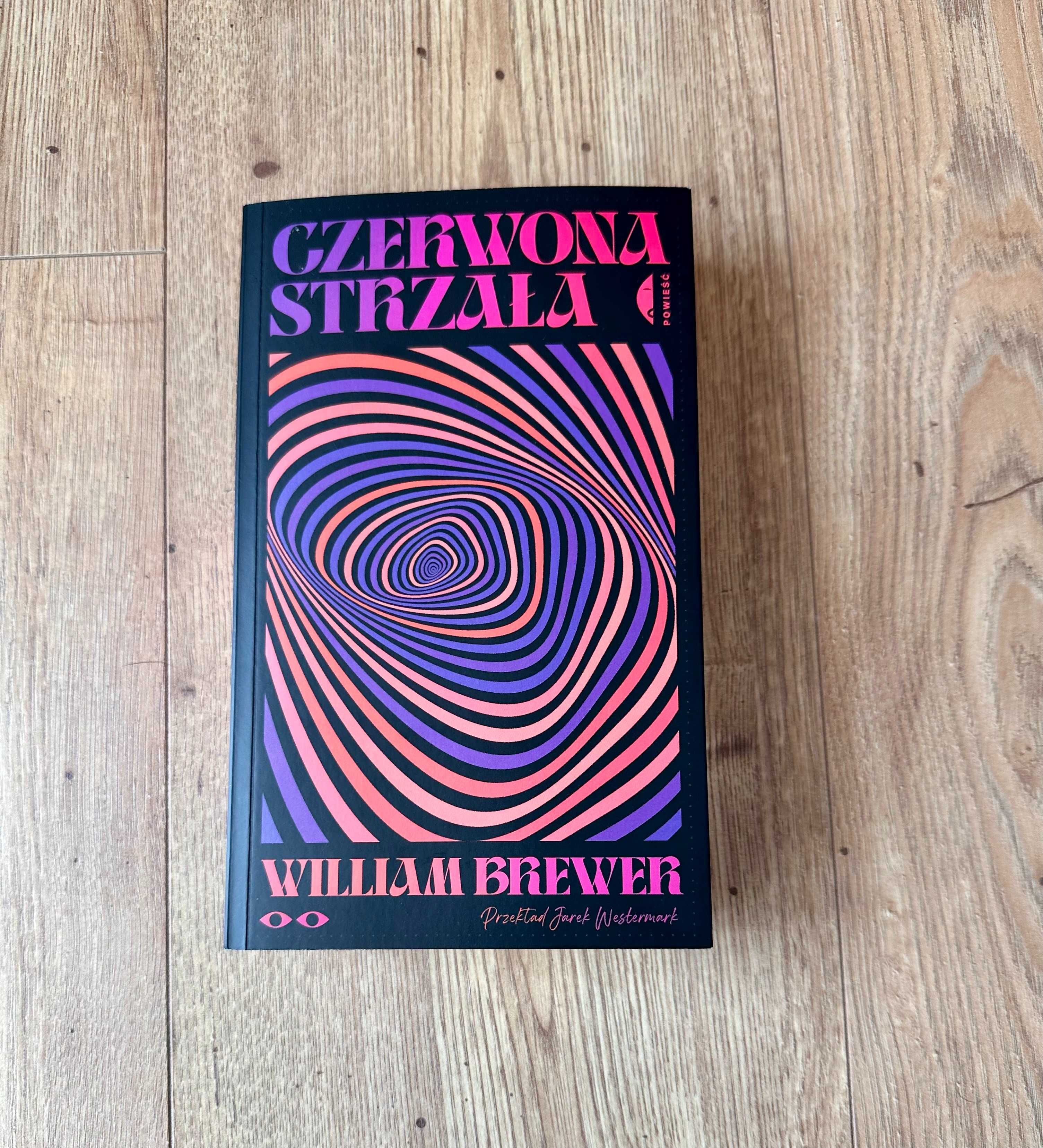 Czerwona strzała William Brewer wydawnictwo czarne 2023