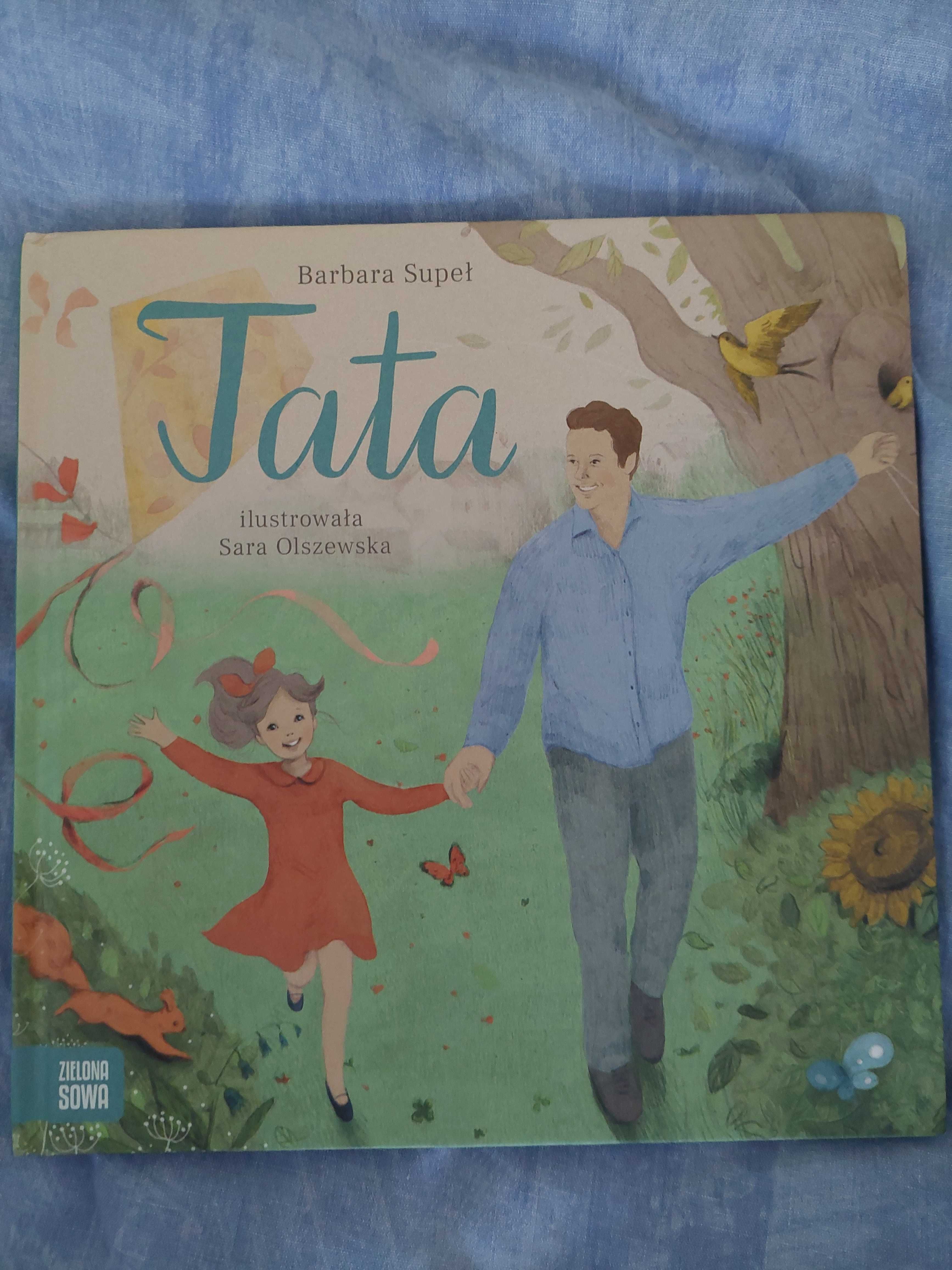 NOWA Książka dla dzieci - TATA Barbara Supeł