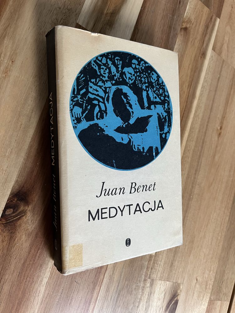 Medytacja Juan Benet