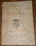 ANGOLA - Sociedade de Geografia de Lisboa 1ªEdição 1954
