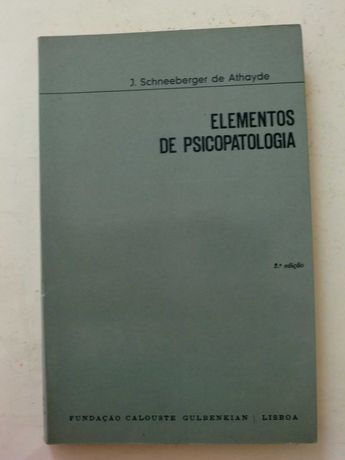 Elementos de Psicopatologia
de J. Schneeberger de Athayde