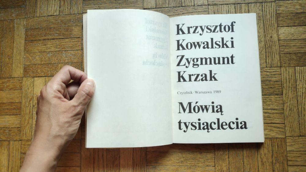 Mówią tysiąclecia, Krzysztof Kowalski, Zygmunt Krzak