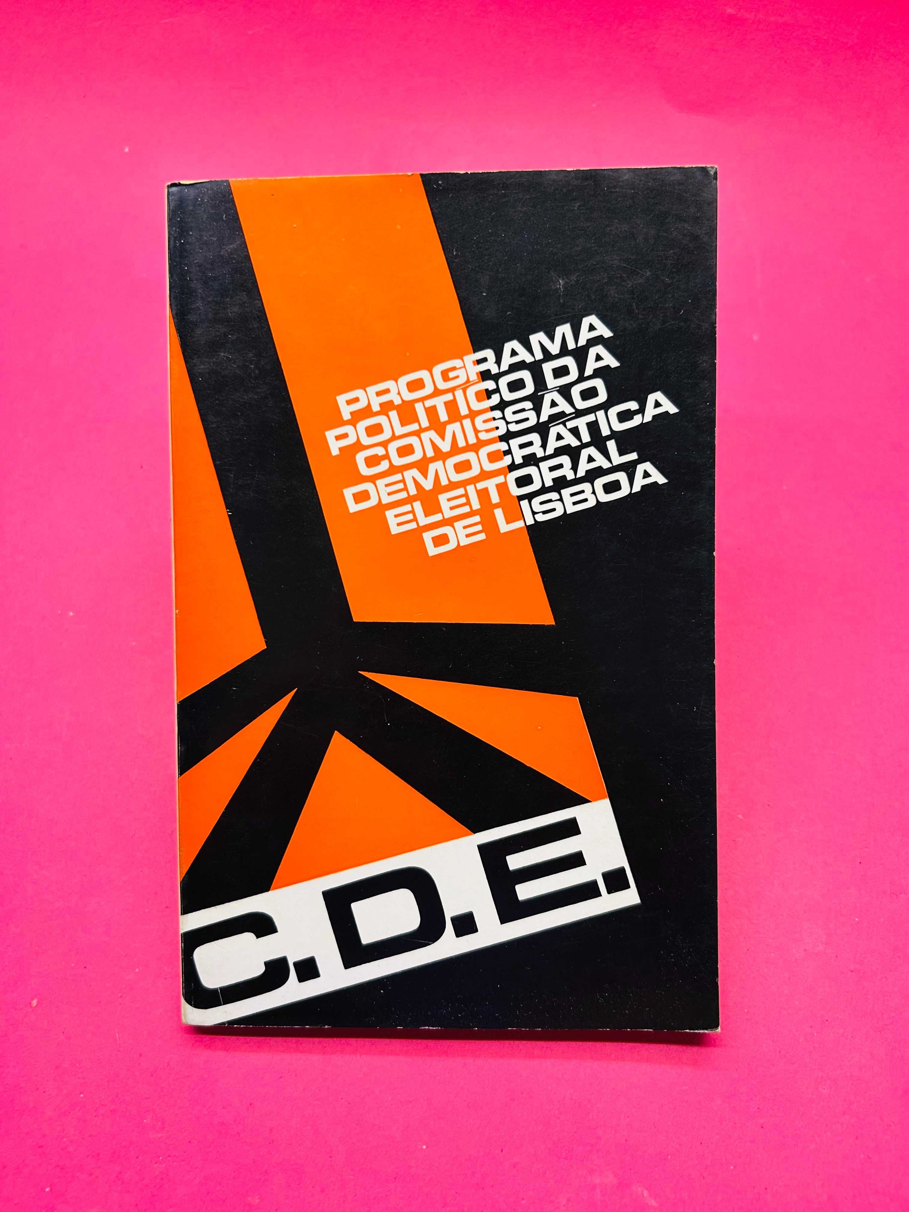 Programa Político Da Comissão Democrática Eleitoral (C.D.E.) De Lisboa