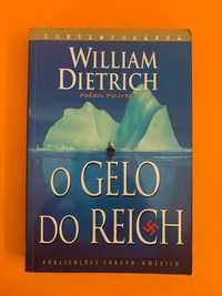 O Gelo do Reich - William Dietrich