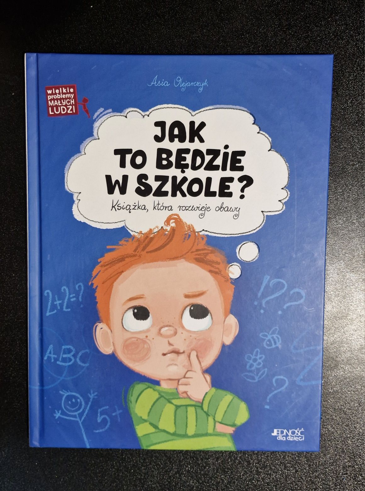 Jak to będzie w szkole? Nowa książka dla dzieci